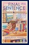 Final Sentence by Daryl Wood Gerber