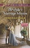 The Duke's Marriage Mission by Deborah Hale