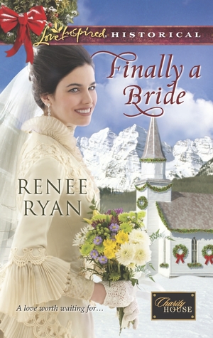 Finally a Bride (Charity House, #7)