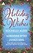 Holiday Wishes: An African American Romance Novel