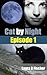 Cat by Night: Episode 1