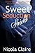 Sweet Seduction Shield (Sweet Seduction, #5)