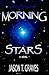 Morning Stars (The Noctivag...