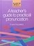 A Teacher's Guide to Practi...