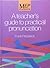 A Teacher's Guide to Practi...