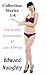 The Erotic Encounters of Lisa Always Collection: Stories 1-4