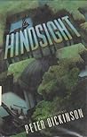 Hindsight by Peter Dickinson