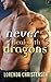 Never Deal with Dragons (DRACIM, #1)