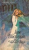 The Velvet Trap