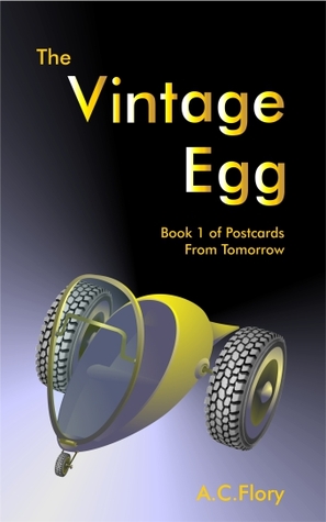 The Vintage Egg (Postcards From Tomorrow, #1)