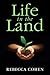 Life in the Land