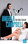 On the Scent by Angela  Campbell