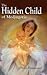 The Hidden Child of Medjugorje by Emmanuel Maillard