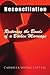 Reconciliation: Restoring the Bonds of a Broken Marriage: Restoring the Bonds of a Broken Marriage