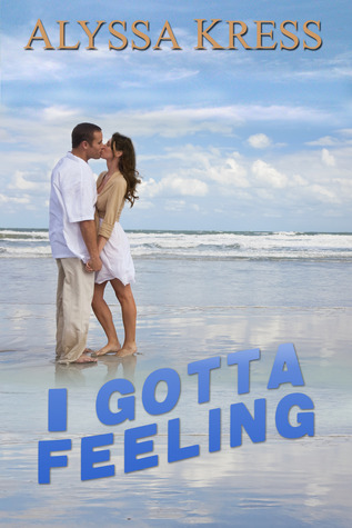 I Gotta Feeling (Kindle Edition)