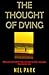 The Thought of Dying