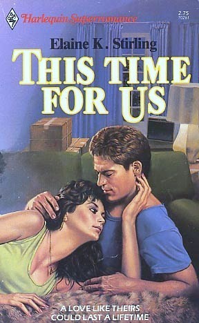 This Time for Us (Harlequin Superromance No. 261)