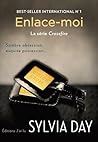 Enlace-moi by Sylvia Day