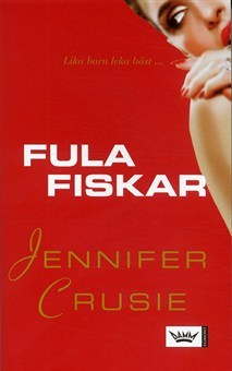 Fula fiskar