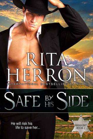 Safe by His Side (Manhunt, #2)