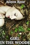 Girl In The Woods (The Journey Of Master Wolf, #2)