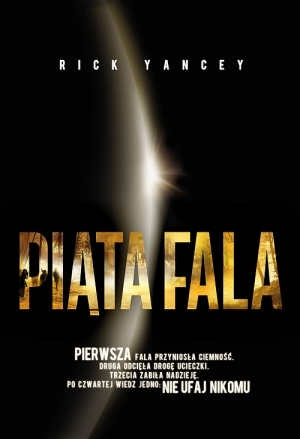 Piąta fala (Piąta fala, #1)