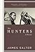 The Hunters by James Salter