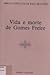 Vida e morte de Gomes Freire