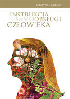 Instrukcja samoobsługi człowieka (Paperback)