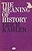 The Meaning of History