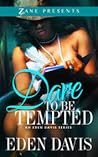 Dare to Be Tempted by Eden  Davis