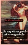 En wiccas handbok