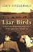 Liar Birds