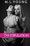 The Stipulation by M.L. Young