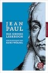 Jean Paul. Das große Lesebuch