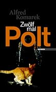 Zwölf mal Polt