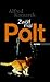 Zwölf mal Polt by Alfred Komarek