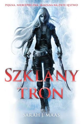 Szklany tron (Szklany tron, #1)