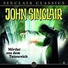 John Sinclair Classics - Folge 2: Mörder aus dem Totenreich. Hörspiel John Sinclair Classics - Folge 2: Mörder aus dem Totenreich. Hörspiel