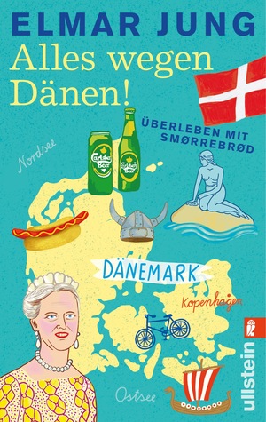 Alles wegen Dänen!: Überleben mit Smørrebrød (Paperback)