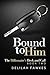 Bound to Him: The Billionai...
