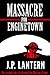 Massacre For Enginetown