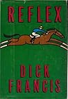 Reflex by Dick Francis