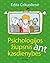Psichologijos žiupsnis ant kasdienybės
