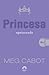 Princesa apaixonada by Meg Cabot