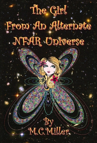 The Girl From An Alternate NFAR Universe
