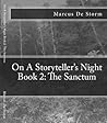 On A Storyteller's Night Book 2: The Sanctum