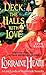 Deck the Halls With Love by Lorraine Heath