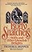Body Snatchers Stiffs and O...