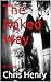 The Naked Way